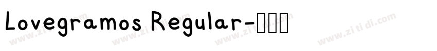 Lovegramos Regular字体转换